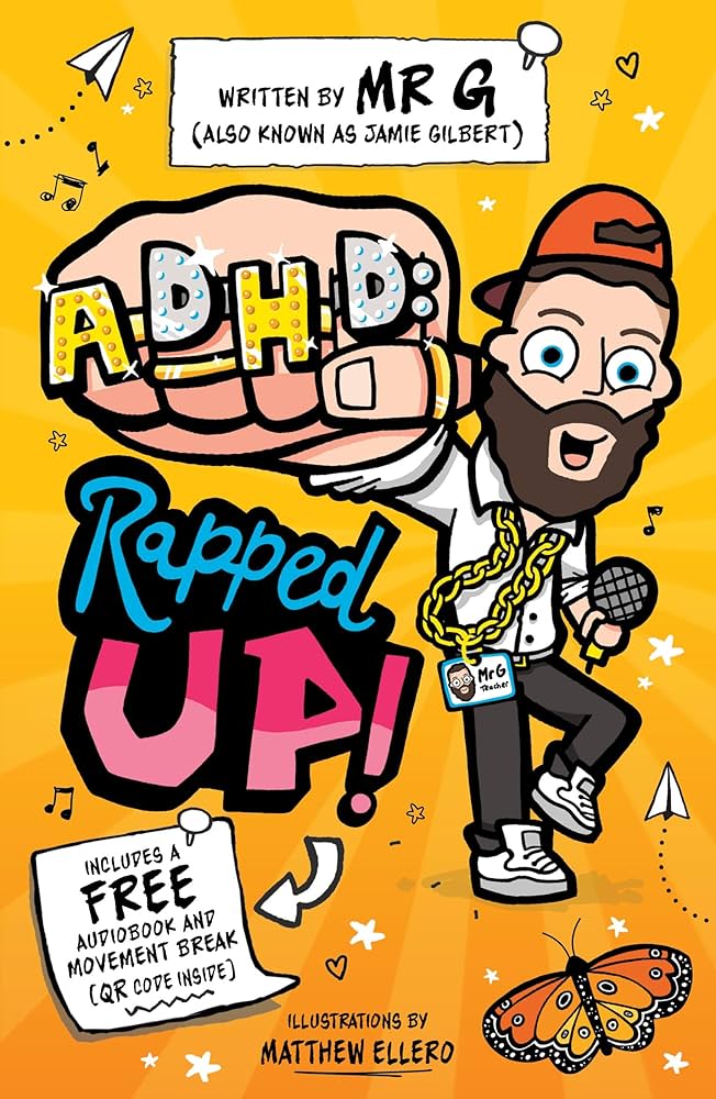 ADHD Rapped Up book cover by Mr G